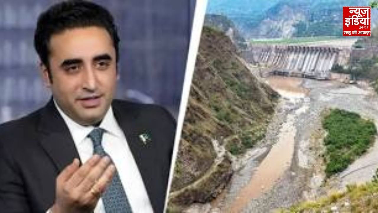 बिलावल ने भारत को दिया युद्ध की गीदड़भभकी, सिंधु जल विवाद में पाक को OIC का साथ…