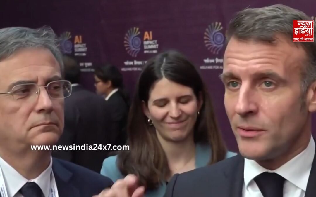 राफेल से आपके देश का ही फायदा…जाते-जाते विपक्ष को बड़ी नसीहत दे गए फ्रांसीसी राष्ट्रपति इमैनुएल मैक्रों