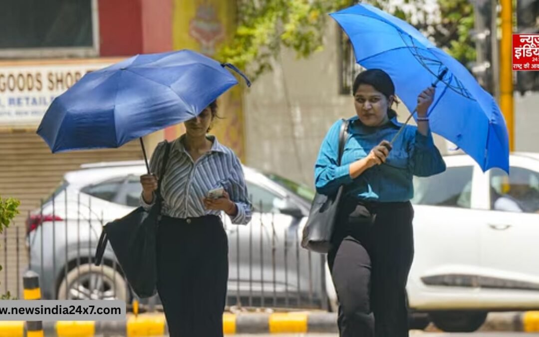 दिल्ली से बिहार तक तपिश का कहर, पारा 44°C के पार; अगले हफ्ते राहत के आसार